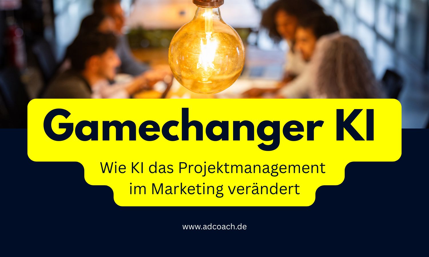 Wie KI das Projektmanagement im Marketing verändert (Bilddesign: AdCoach / www.adcoach.de; Foto: Canva Stock)