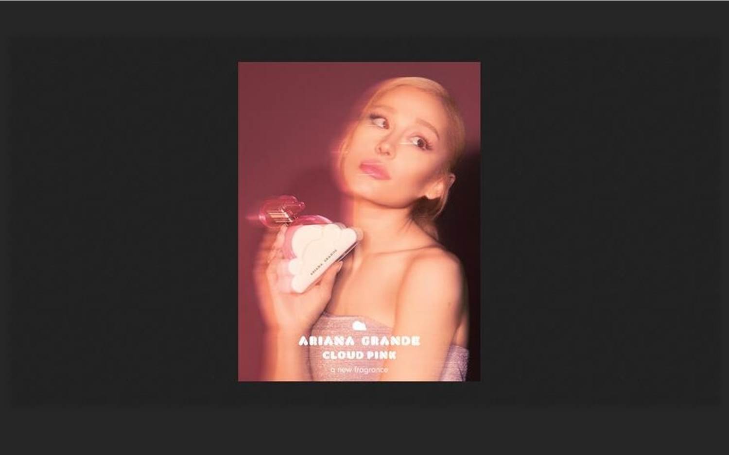 Kampagnenmotiv für den neuen Duft "Cloud Pink" von Ariana Grande (Bildrechte: LUXE Brands)