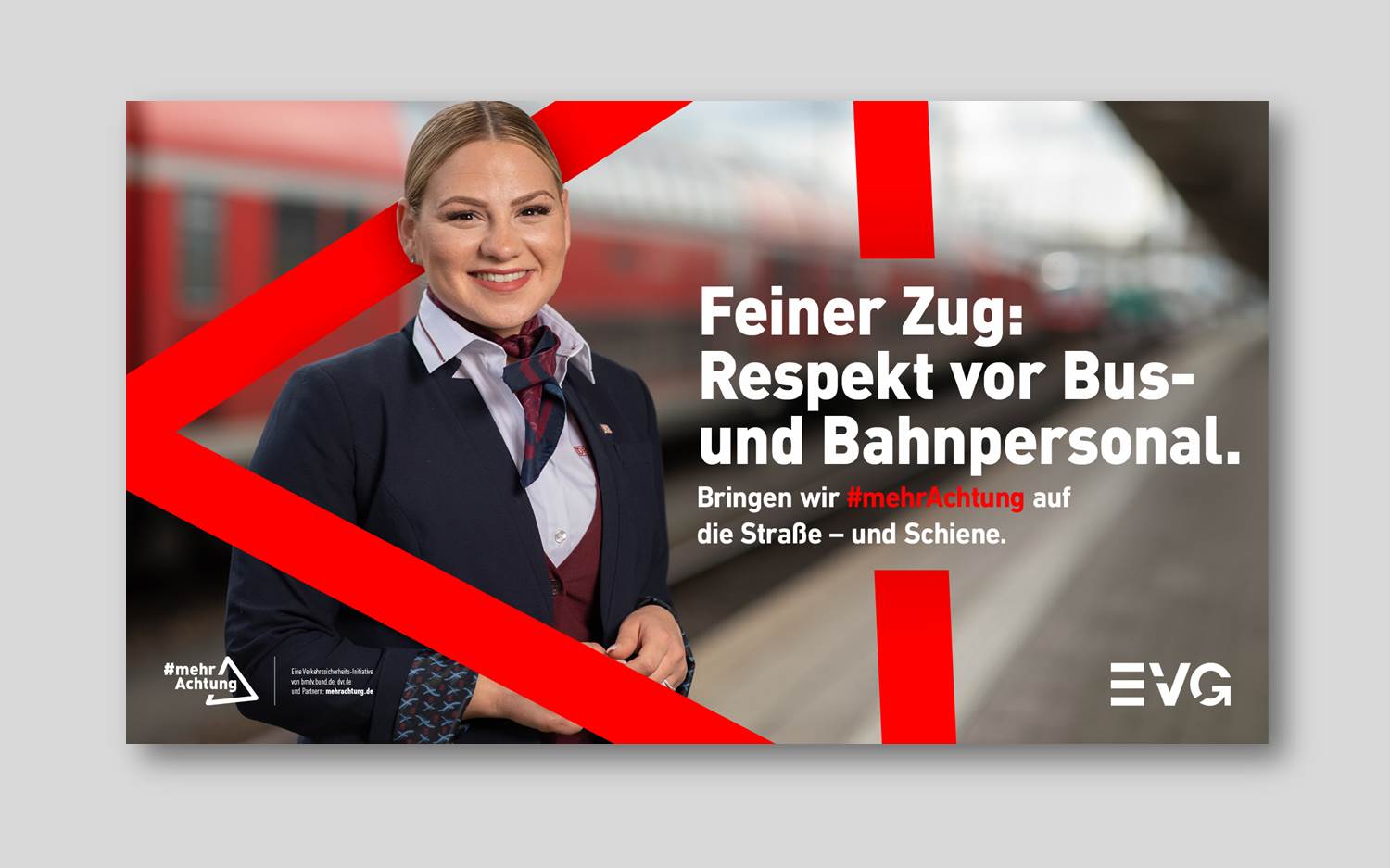 Motiv der "Mehr Achtung"-Kampagne von EVG, BMDV und DVR (Deutscher Verkehrssicherheitsrat)