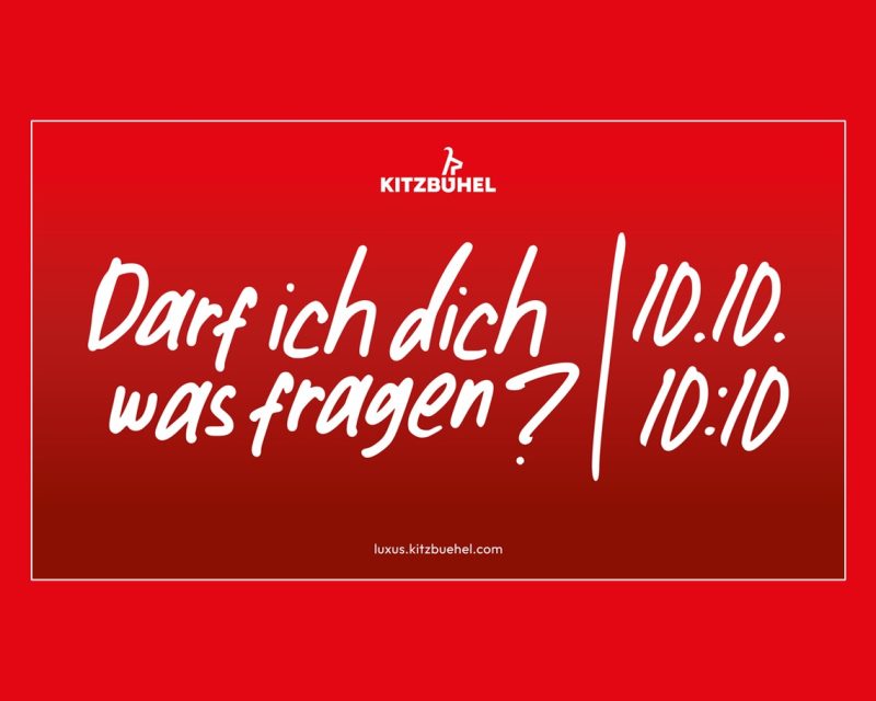 Luxus-Frage – Die neue Kampagne von Kitzbühel Tourismus (Copyright: Kitzbühel Tourismus)