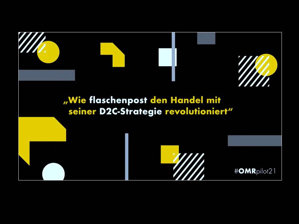 Screenshot aus dem Video zum OMR@pilot21 D2C-Marketing Event