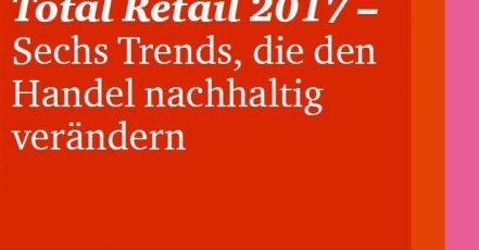 PwC Studie "Total Retail 2017" | Quelle: www.pwc.de