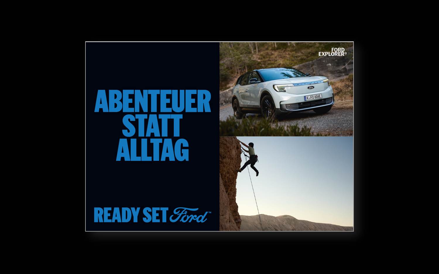 Ready Set Ford – Motiv der Ford-Markenkampagne April-Juli 2026 (Bildrechte: Ford)
