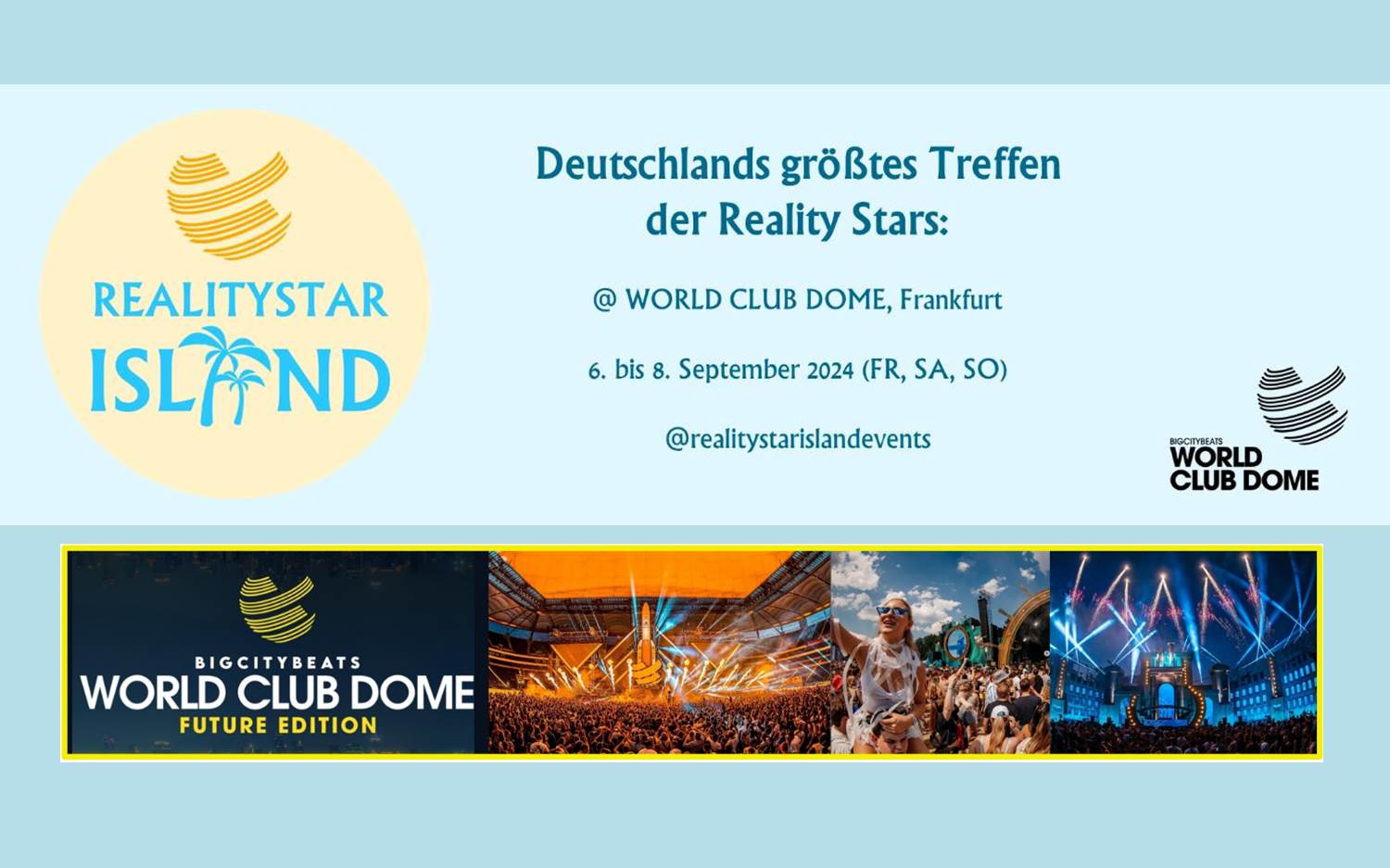 World Club Dome Realitystar Island – Ankündigung (Quelle: World Club Dome, Kuhlmann Group)