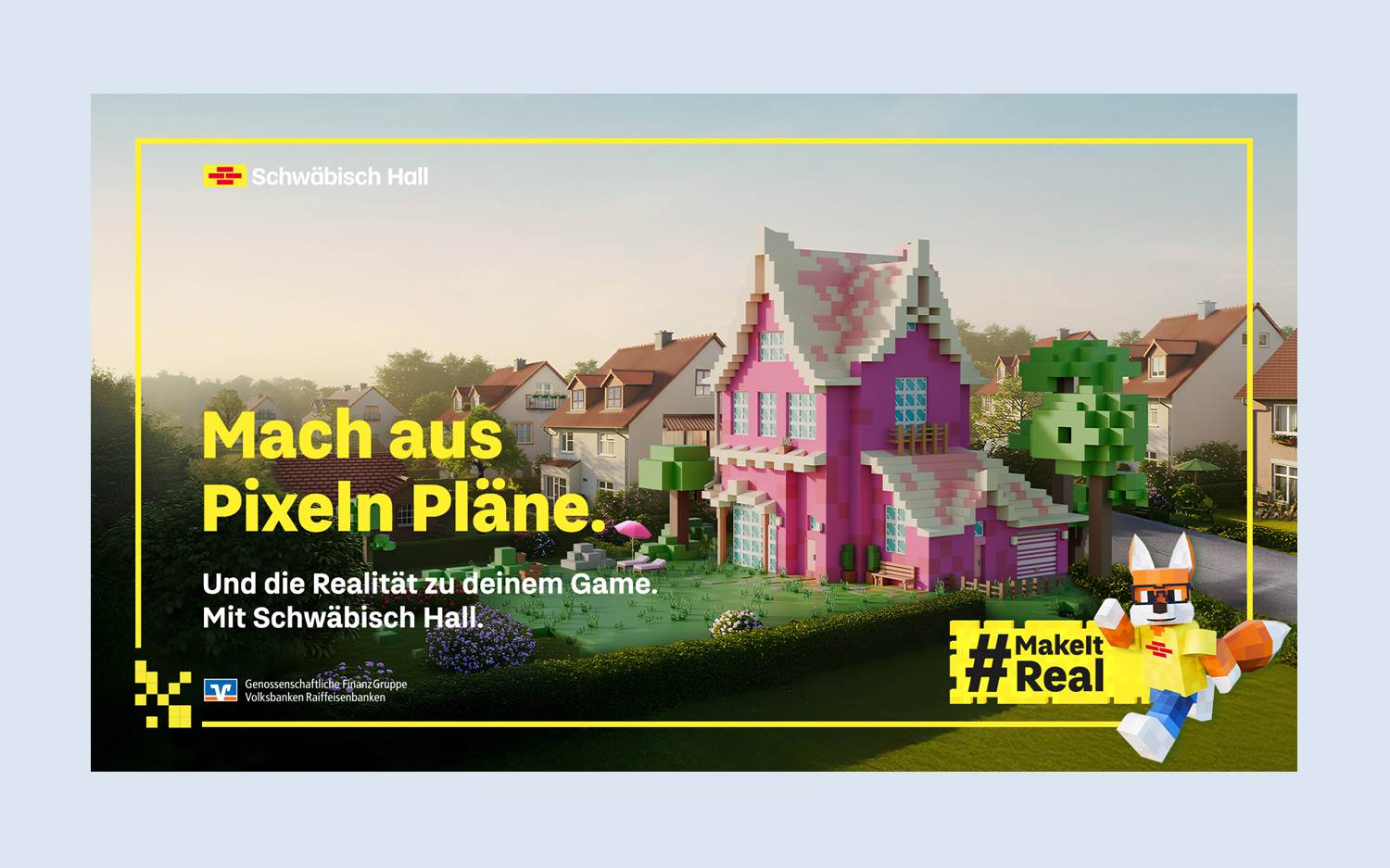  Motiv der MakeItReal Kampagne von Schwäbisch Hall und Ogilvy (Bildrechte: Schwäbisch Hall / Ogilvy)