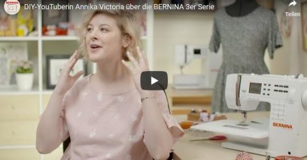 Screenshot: DIY-YouTuberin Annika Victoria über die BERNINA 3er Serie https://www.youtube.com/watch?time_continue=2&v=8H3yP5RkgxQ / 11.01.2019