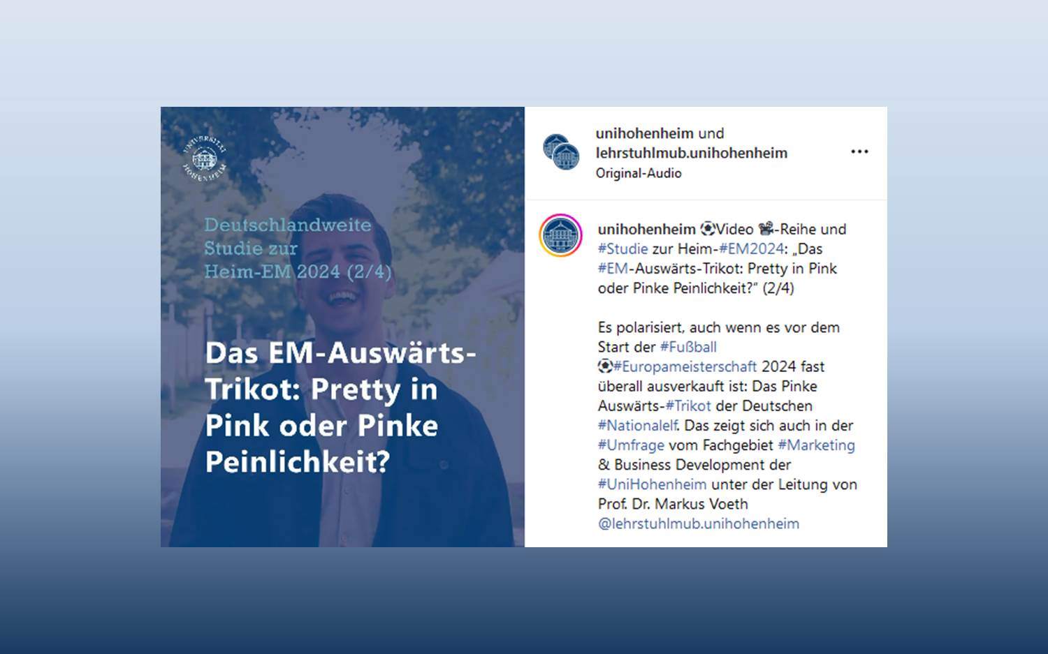 Screenshot v. 10.06.2024 aus dem Instagram Video zu Teil 2 der Fußball-EM-Studie 2024 der Universität Hohenheim (Quelle: instagram.com/p/C753GmRsQTk/)