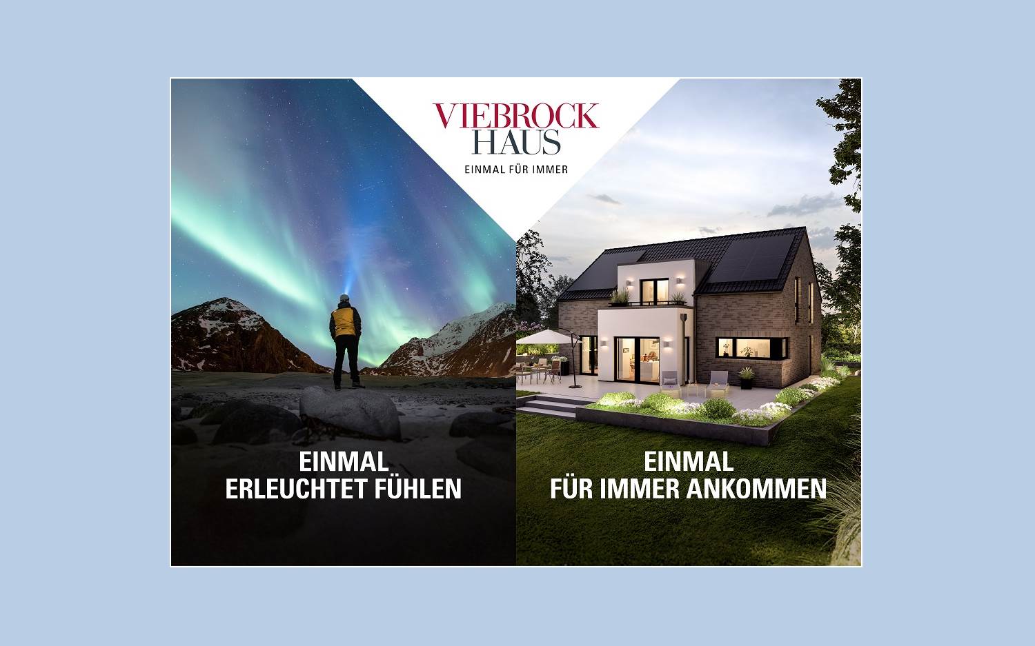 Motiv Nordlichter - Einmal für Immer Ankommen Kampagne von Viebrockhaus (Bildquelle: Viebrockhaus / Drehmoment)