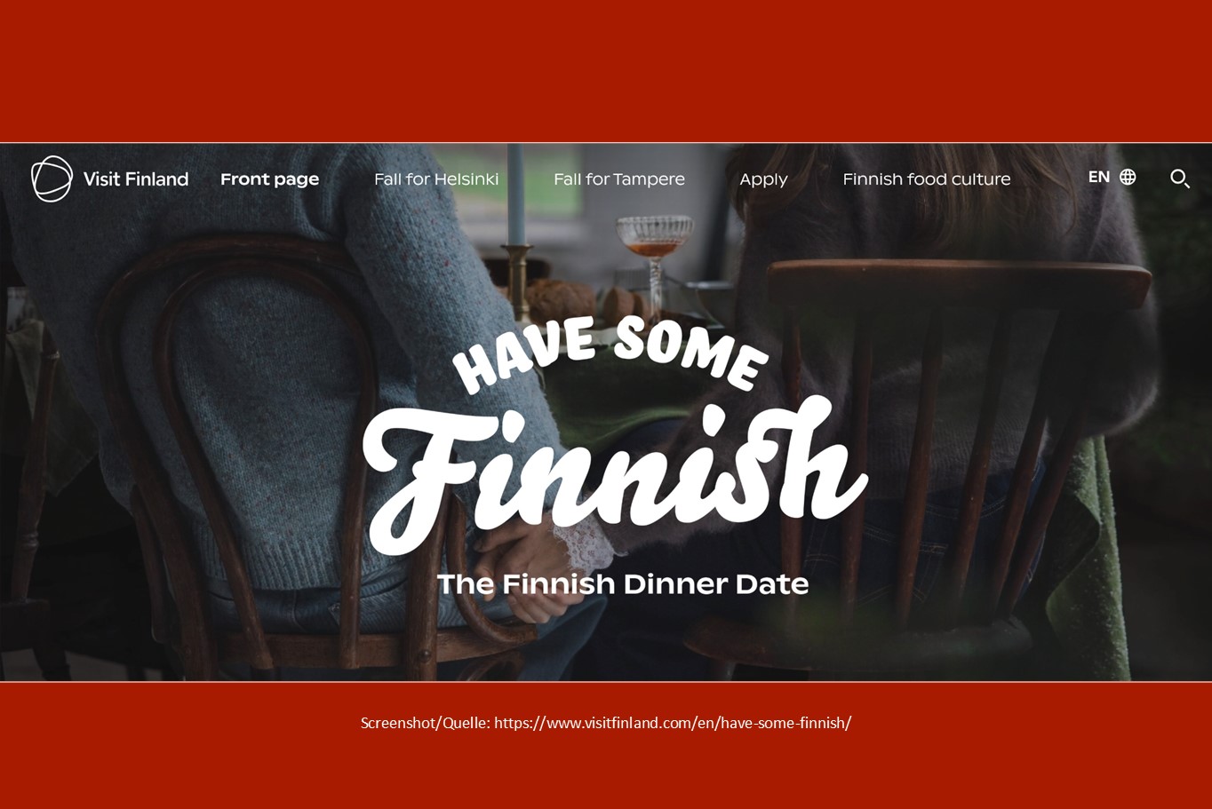 Screenshot vom 26.10.2026, Visit Finland, Finnish Dinner Date Kampagnen-Website (Quelle: https://www.visitfinland.com/en/have-some-finnish)