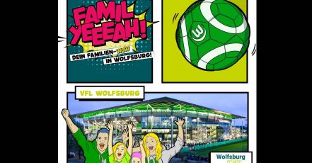 Motiv der "Famil-yeah"-Kampagne der WMG in Zusammenarbeit mit der Autostadt Wolfsburg, den Designer Outlets Wolfsburg, dem VfL Wolfsburg und dem Wissenschafts-Museum phaeno. (Bildquelle / Copyrights: WMG)
