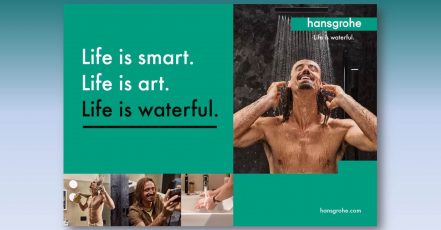 Kampagnenmotiv der neuen "Life is waterful"-Kommunikation von hansgrohe rund um den gleichnamigen neuen Marken-Claim. (Quelle / Copyrights: Hansgrohe SE / Zum Goldenen Hirschen)